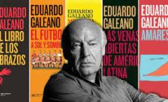 Eduardo Galeano la voz de Latinoamérica