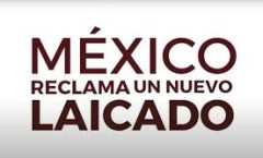 La laicidad es un instrumento político al que la historia de México ha aportado sustantivamente.